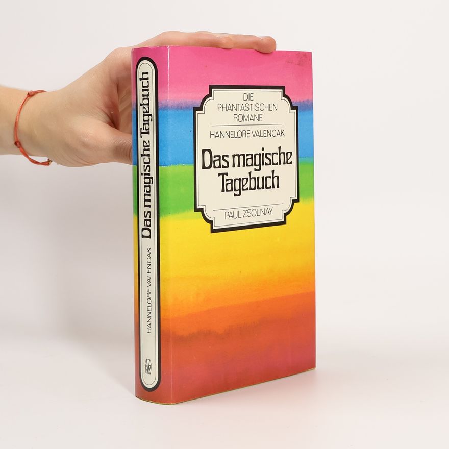 Hannelore Valencak Das magische Tagebuch