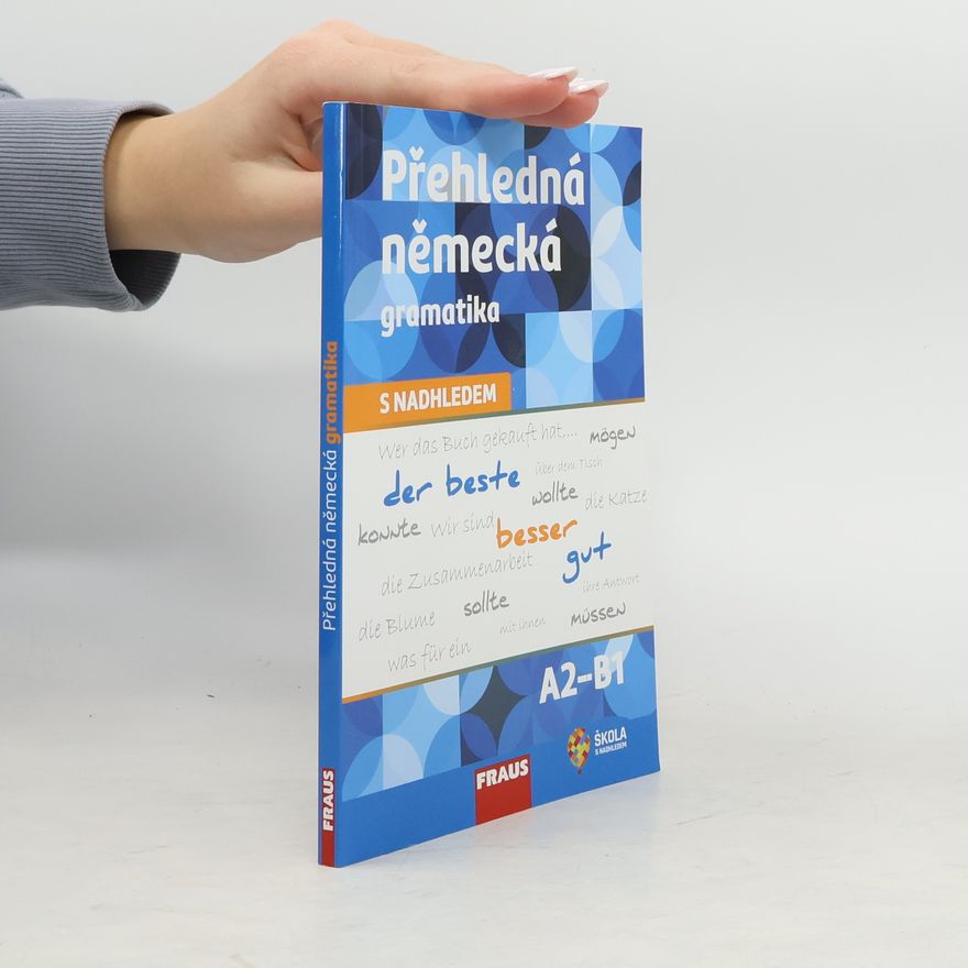 Michaela Voltrová Přehledná německá gramatika s nadhledem A2 - B1