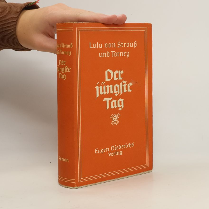 Lulu von Strauss und Torney Der jüngste Tag