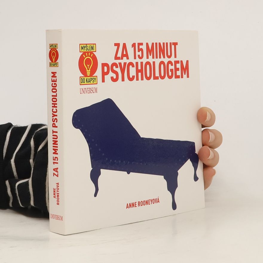 Anne Rooney Za 15 minut psychologem