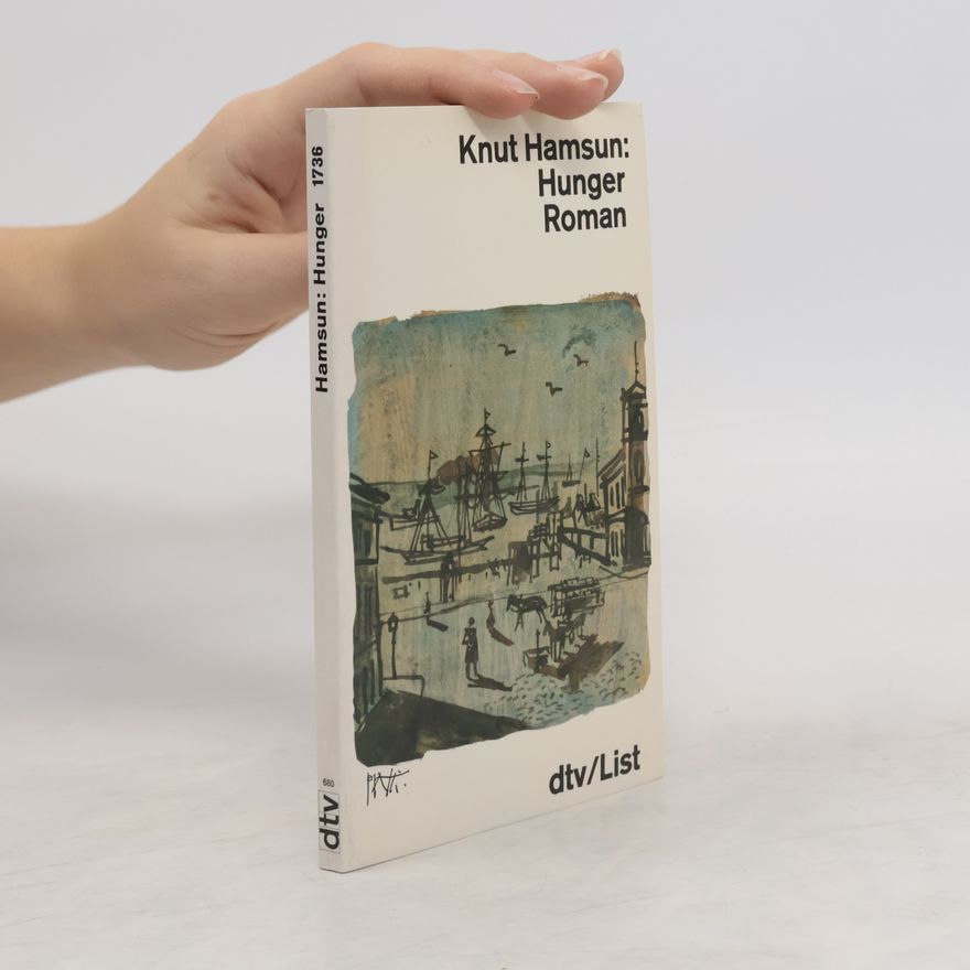 Knut Hamsun Hunger