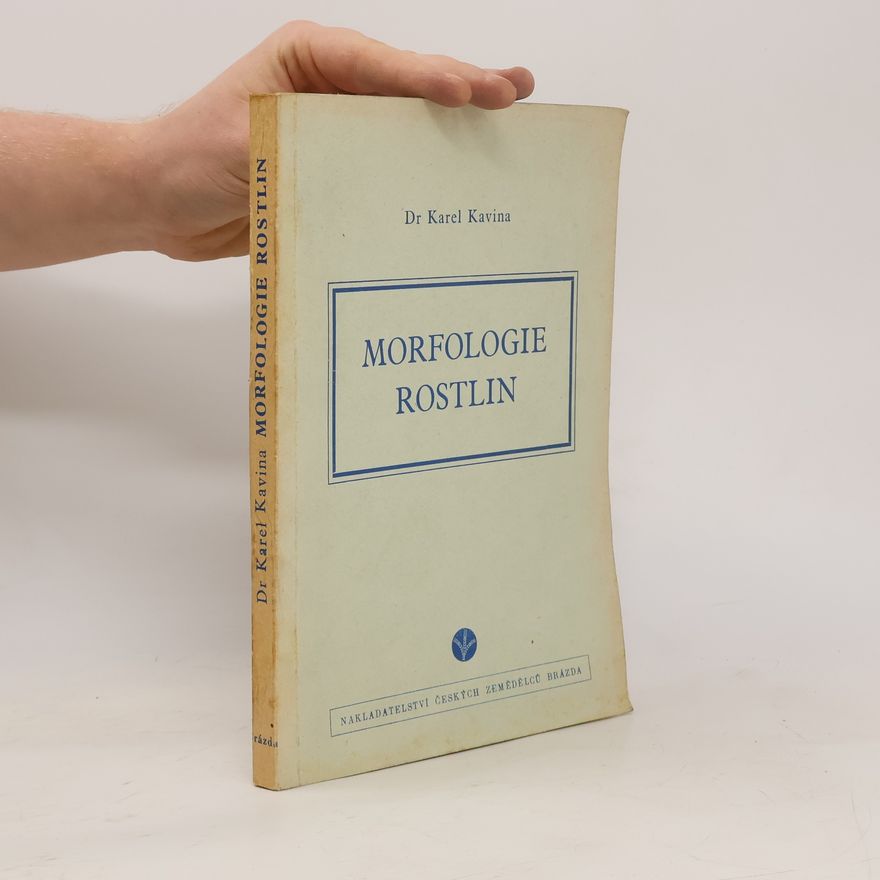 Karel Kavina Morfologie rostlin