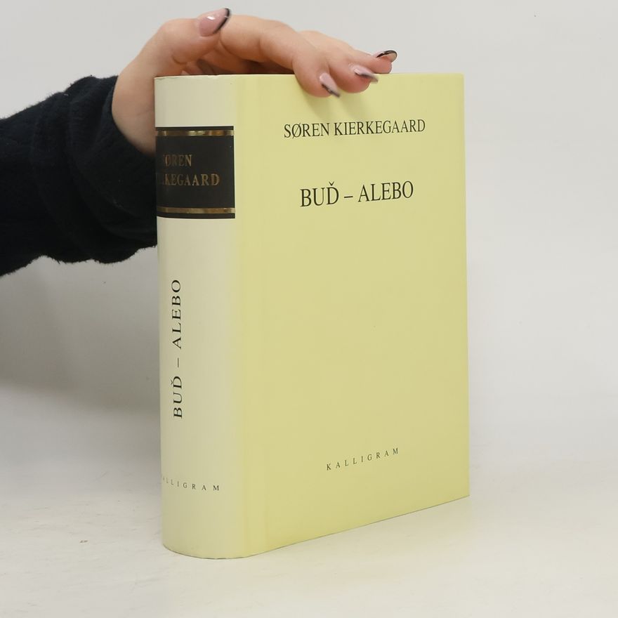 Søren Kierkegaard Buď - alebo