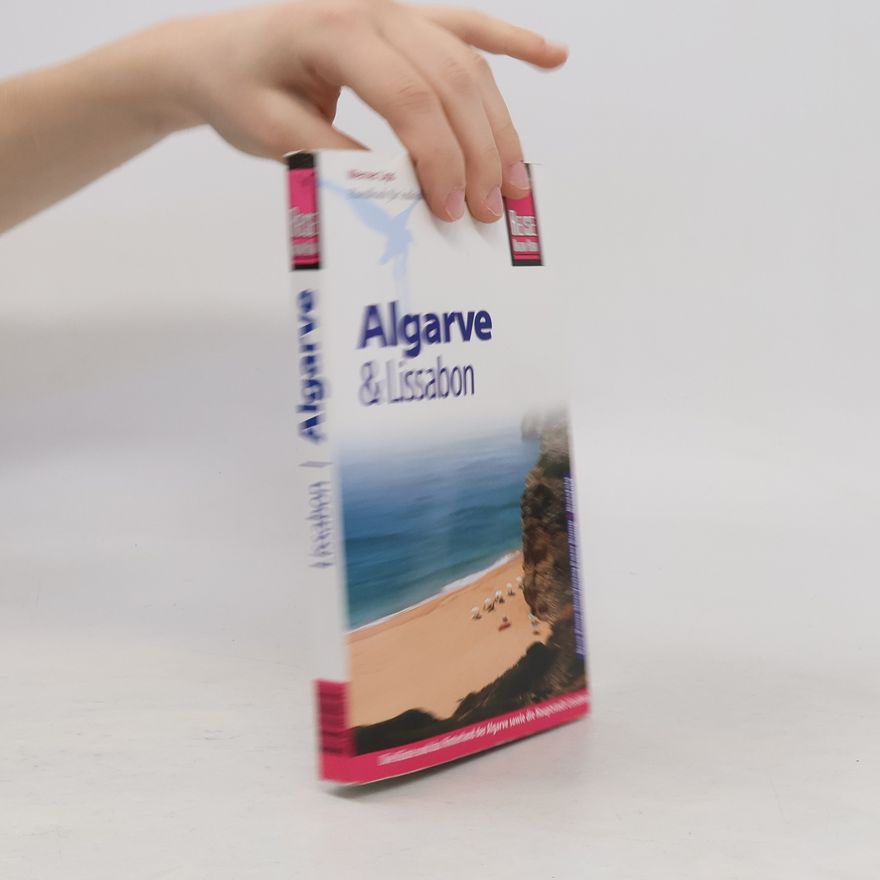Werner Lips Algarve mit Lissabon