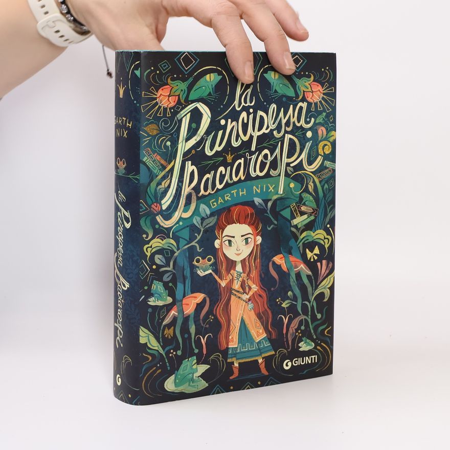 Garth Nix La Principessa Baciarospi