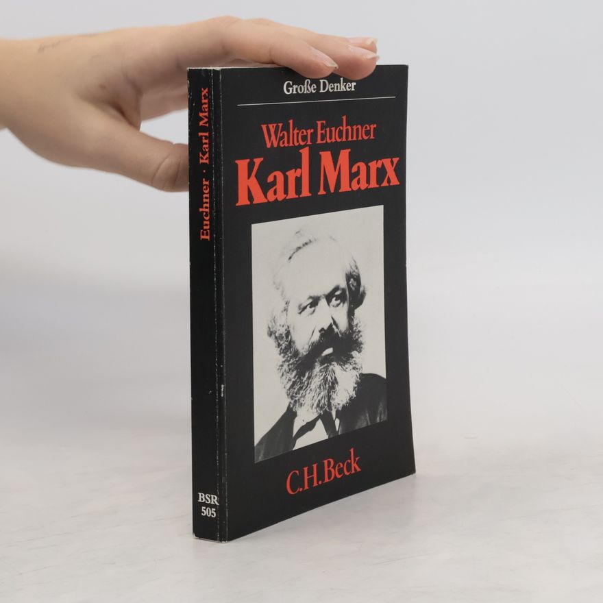 Walter Euchner Karl Marx