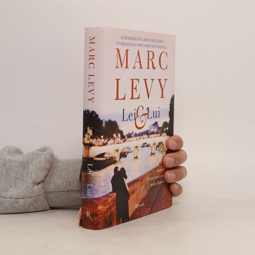 Marc Lévy Lei & Lui