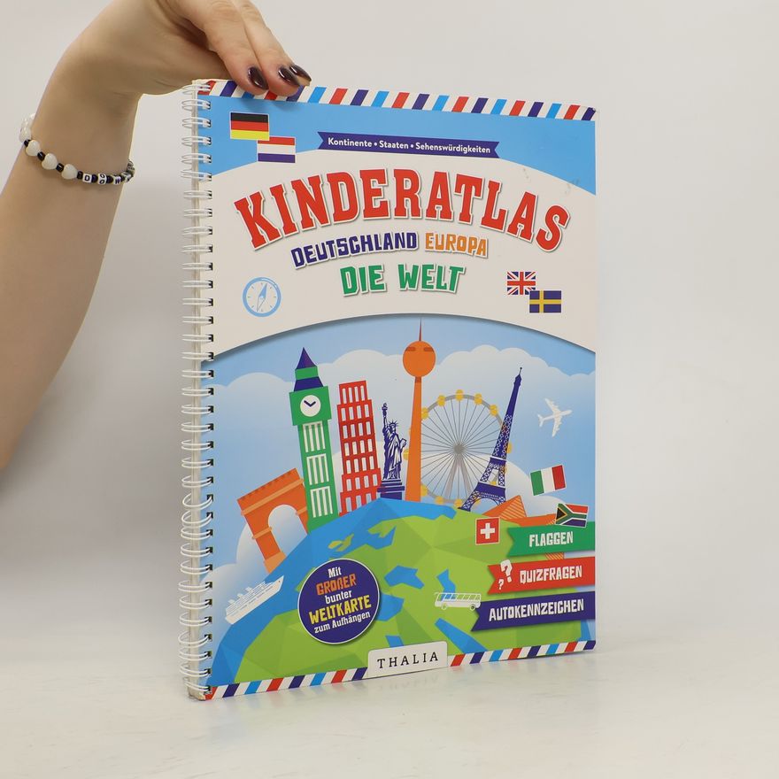 Autorenkollektiv Kinderatlas. Deutschland. Europa. Die Welt