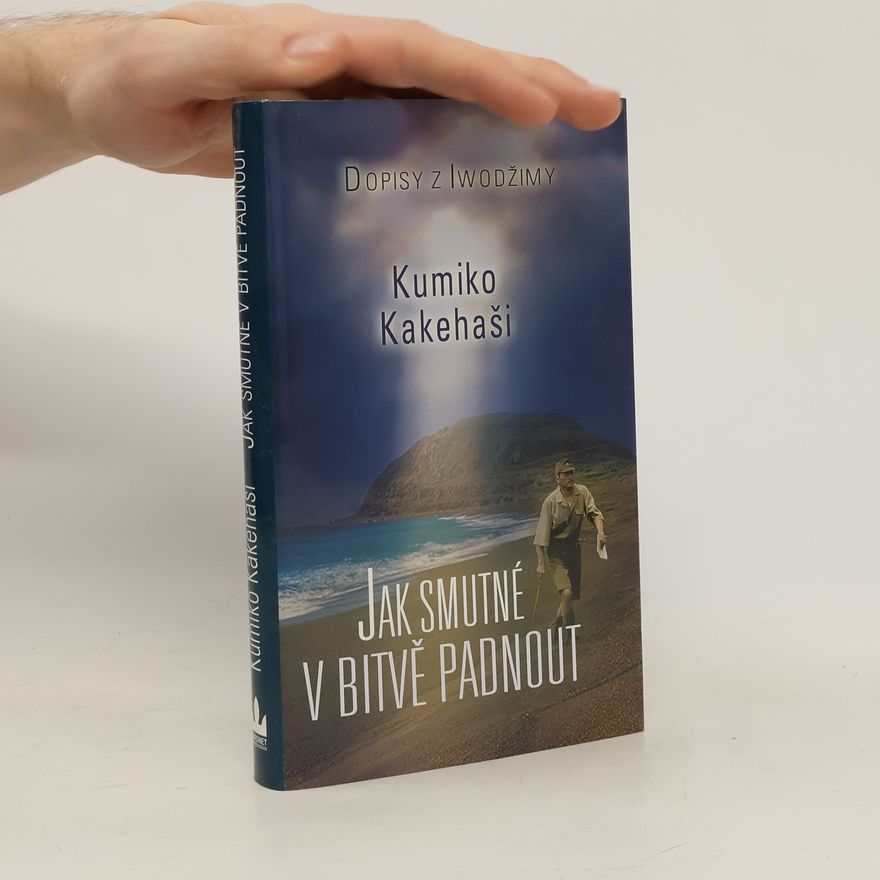 Kumiko Kakehashi Jak smutné v bitvě padnout