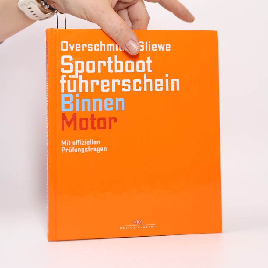 Heinz Overschmidt Sportbootführerschein Binnen Motor