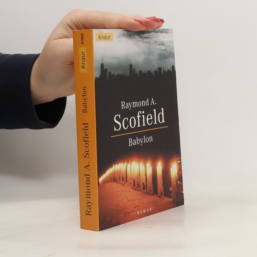 Raymond A. Scofield Babylon