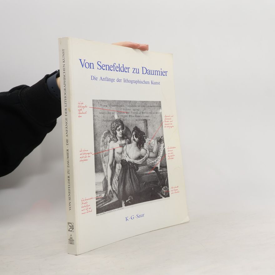 Karlheinz Scherr Von Senefelder zu Daumier
