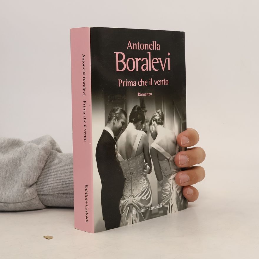 Antonella Boralevi Prima che il vento