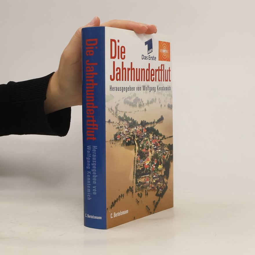 Wolfgang Kenntemich Die Jahrhundertflut