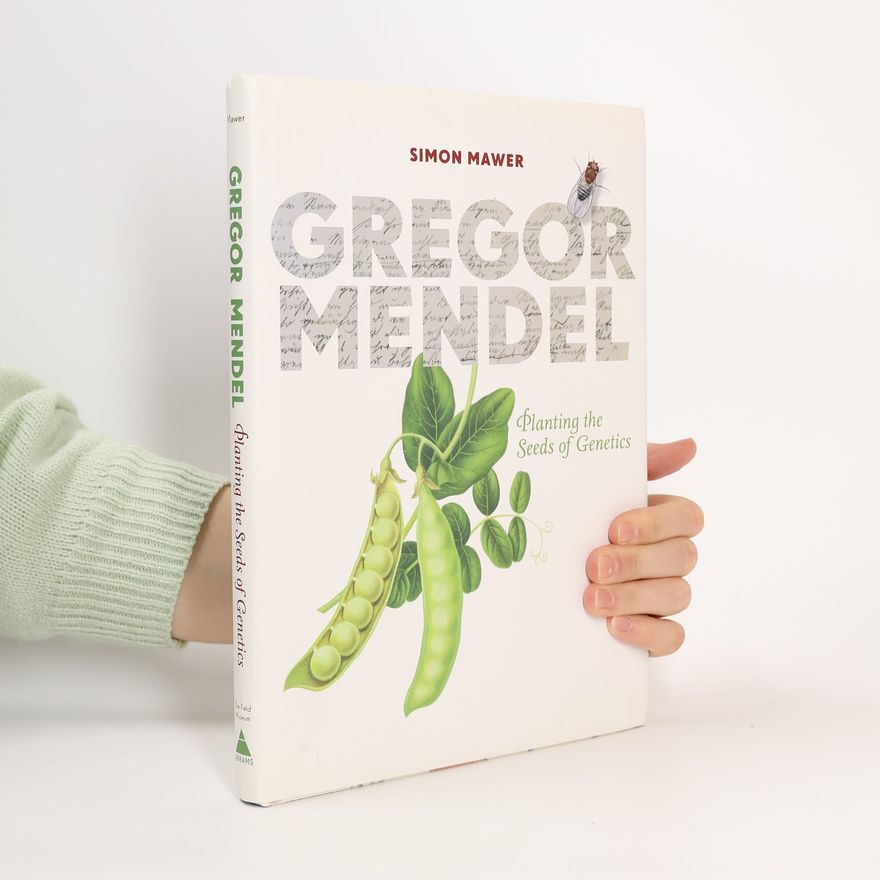 Simon Mawer Gregor Mendel