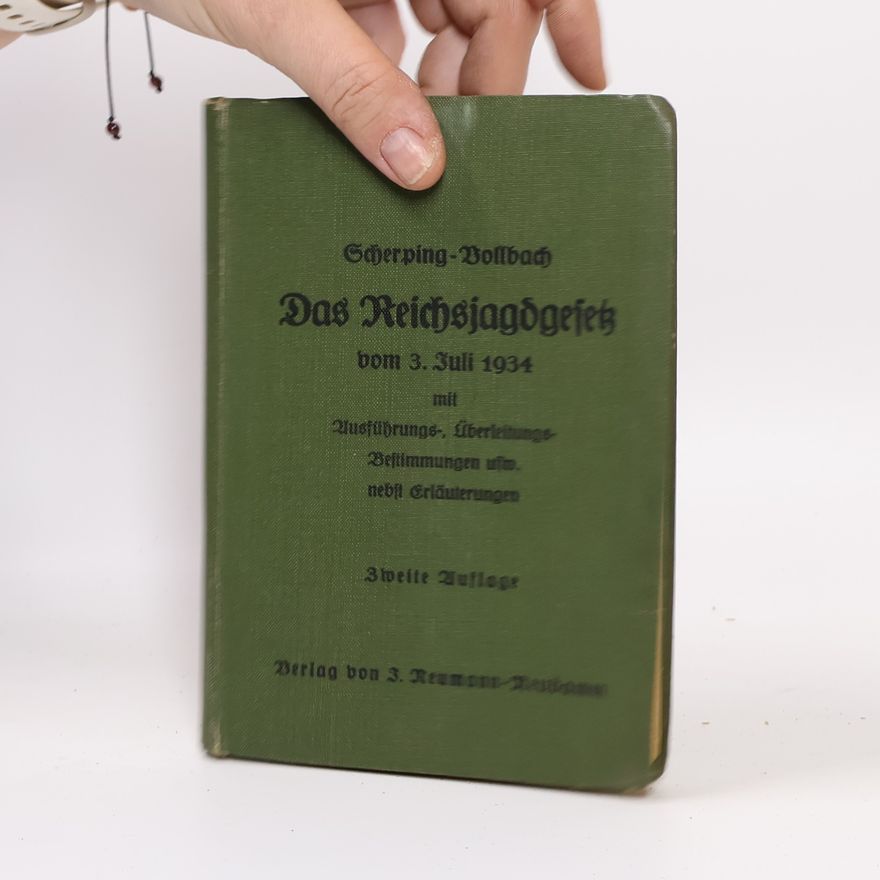 Collectif d'auteurs Das Reichsjagdgesetz vom 3. Juli 1934