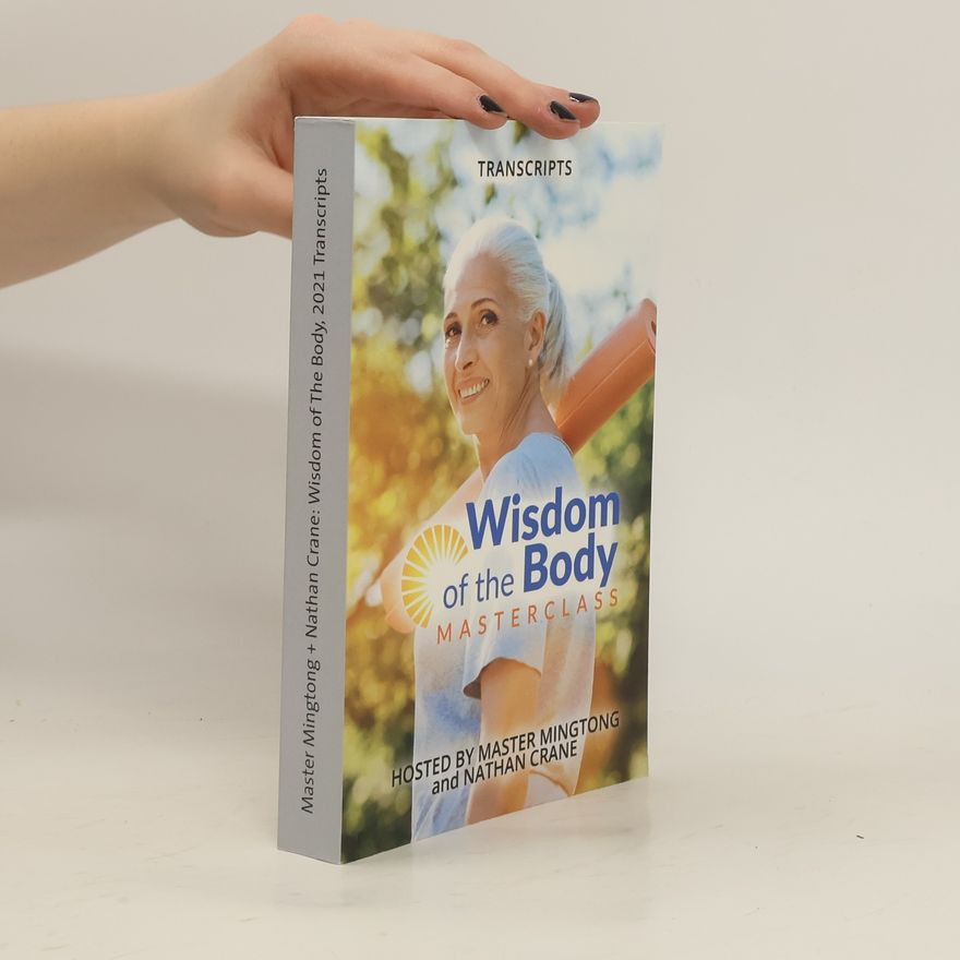 Nathan Crane Wisdom of the Body