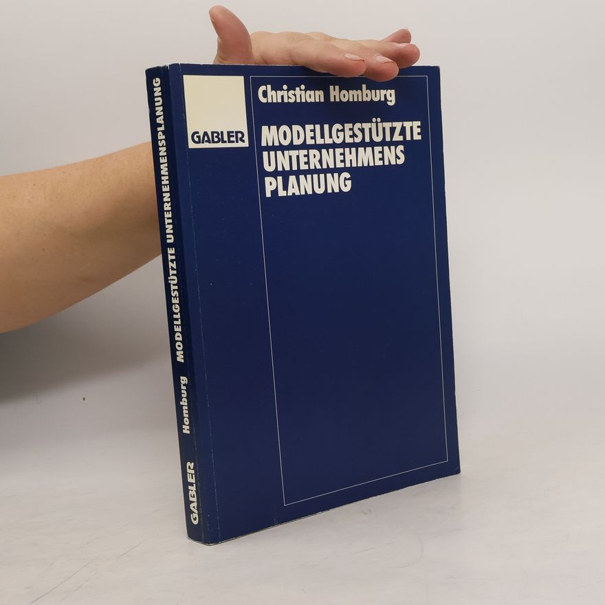 Various authors Modellgestützte Unternehmensplanung