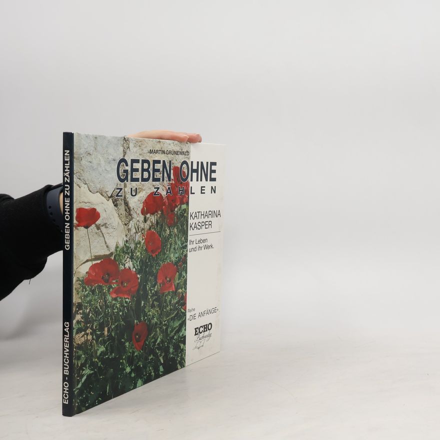 Martin Grunewald Geben ohne zu zählen