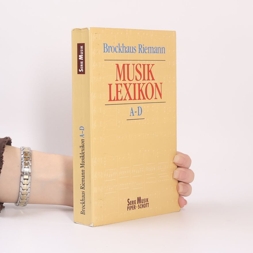 Autorenkollektiv Brockhaus Riemann Musiklexikon A - D