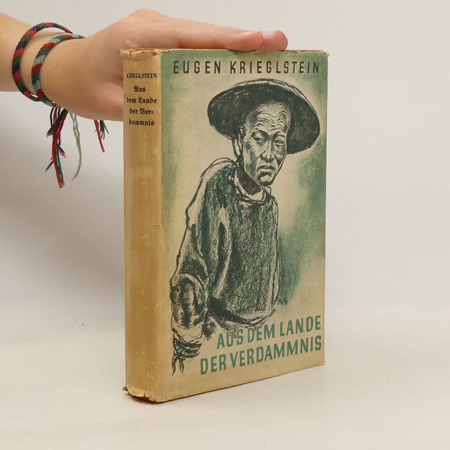 Eugen Krieglstein Aus dem Lande der Verdammnis