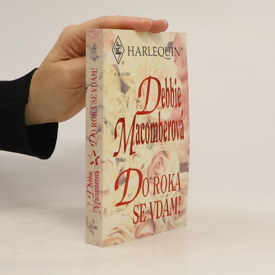 Debbie Macomber Do roka se vdám!