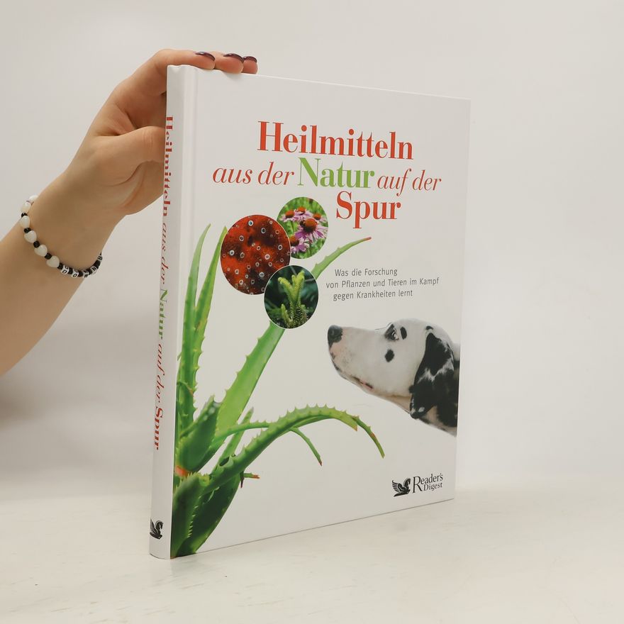 Jack Challoner Heilmitteln aus der Natur auf der Spur