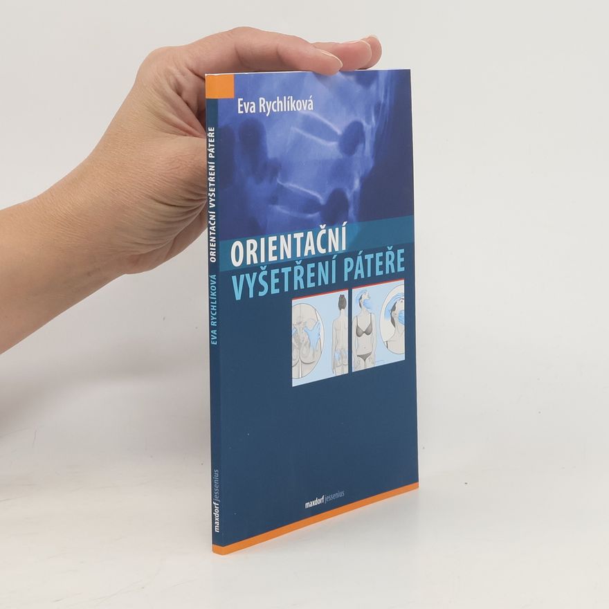 Eva Rychlíková Orientační vyšetření páteře