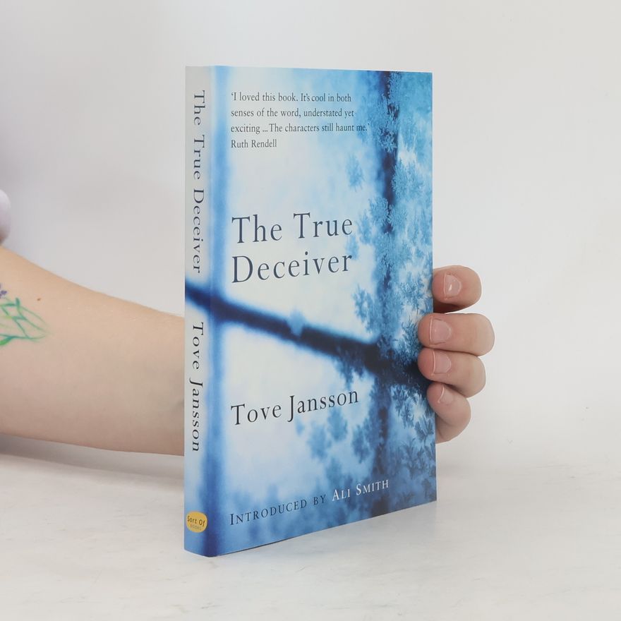 Tove Jansson The True Deceiver