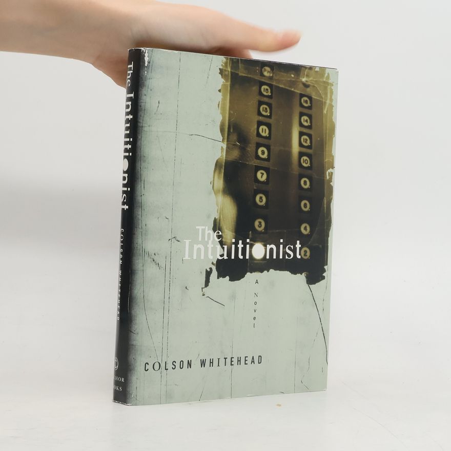 Colson Whitehead The Intuitionist