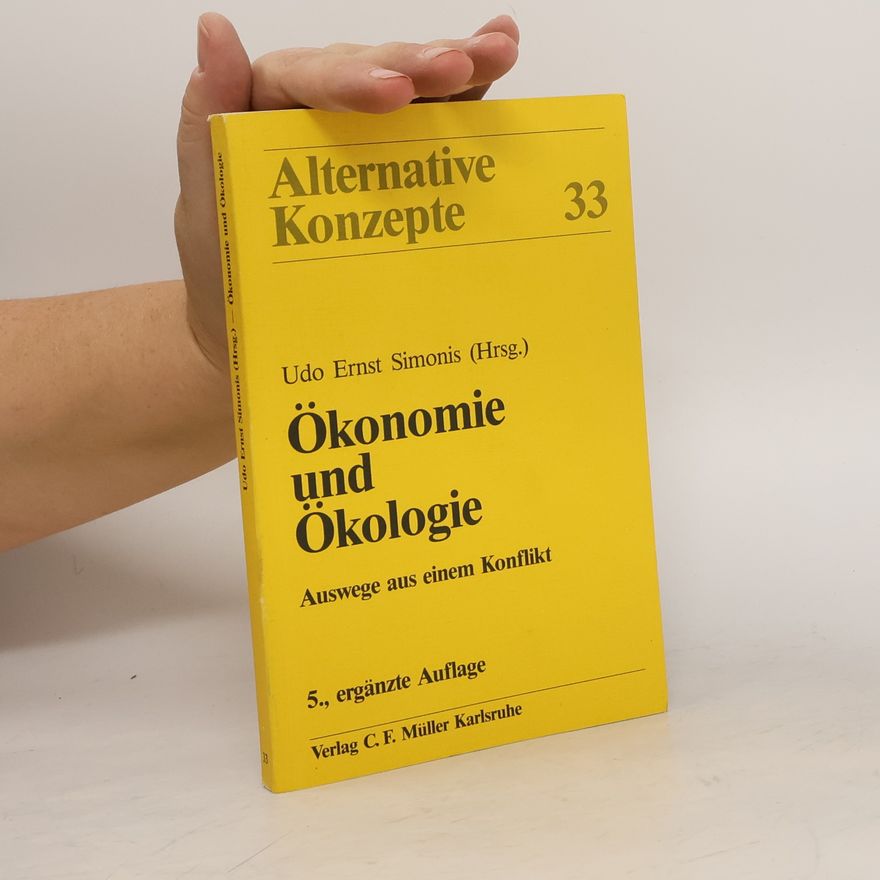 Udo E. Simonis Ökonomie und Ökologie