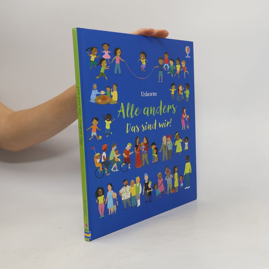 Felicity Brooks Alle anders - Das sind wir!