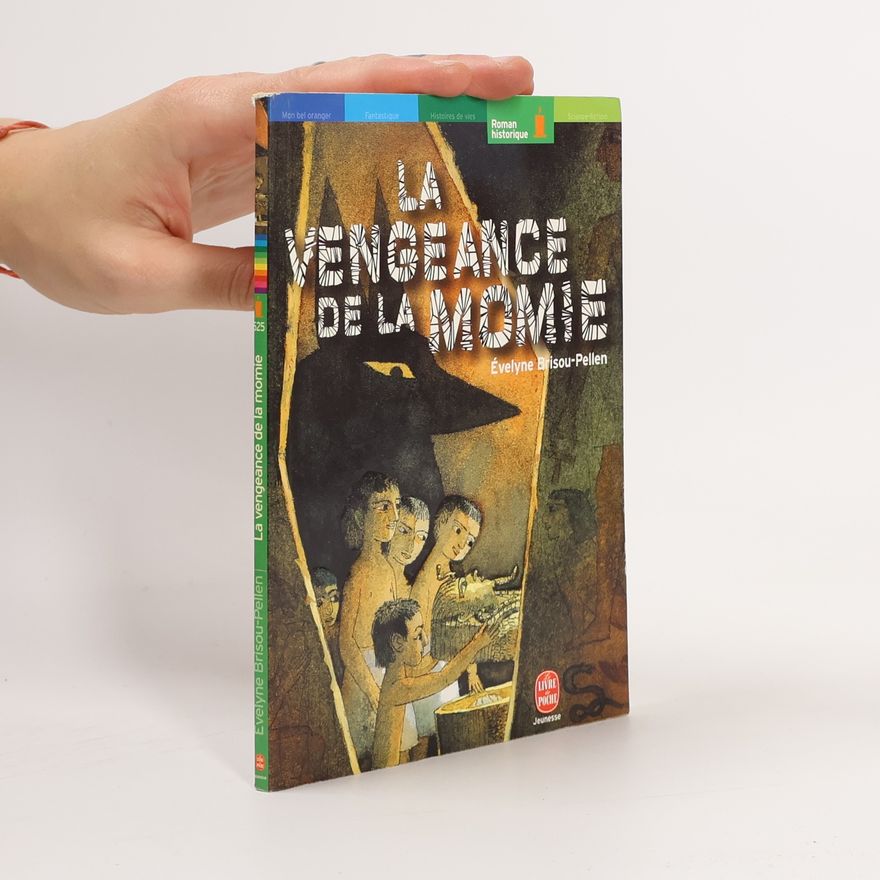 Évelyne Brisou-Pellen La vengeance de la momie