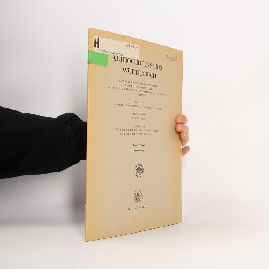Autorenkollektiv Althochdeutsches Wörterbuch. Band IV, G-J