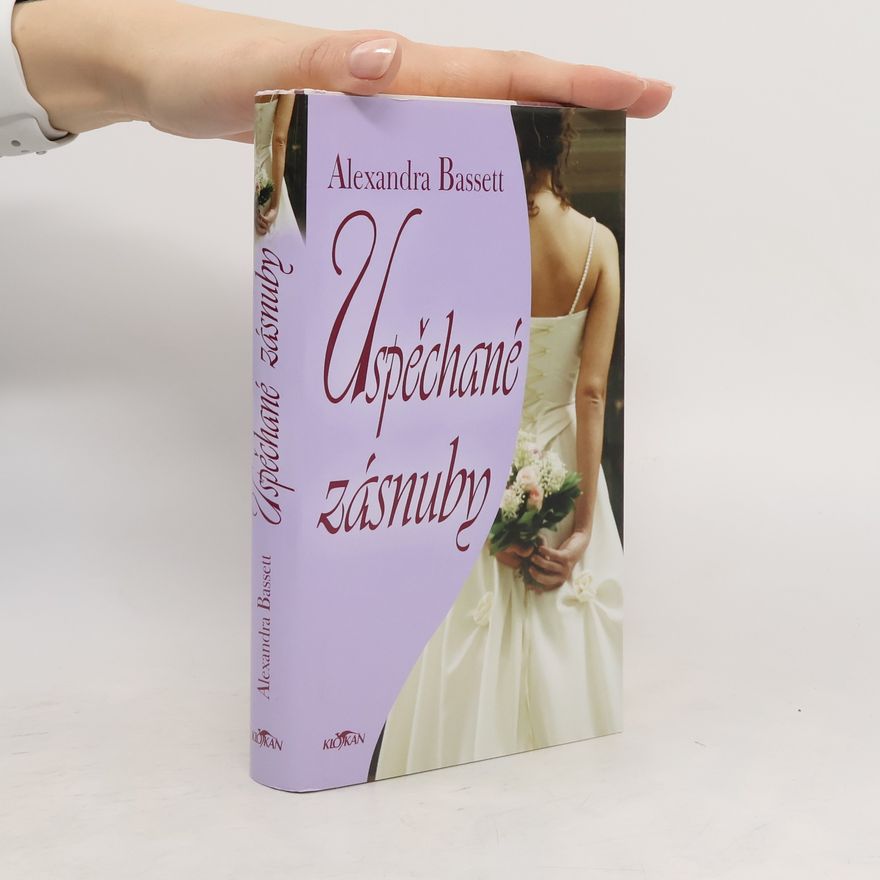 Alexandra Bassett Uspěchané zásnuby