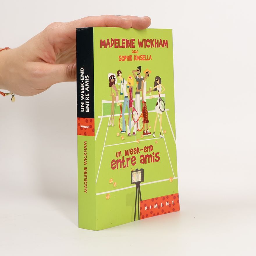 Sophie Kinsella Un week-end entre amis