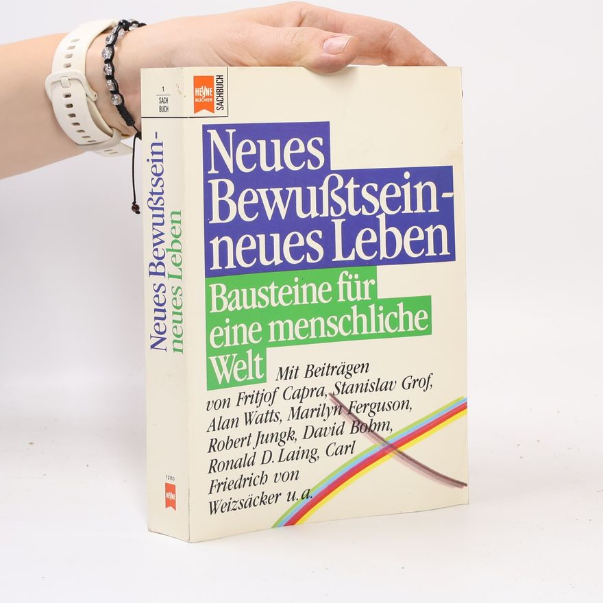 Anita Bachmann Neues Bewusstsein - neues Leben