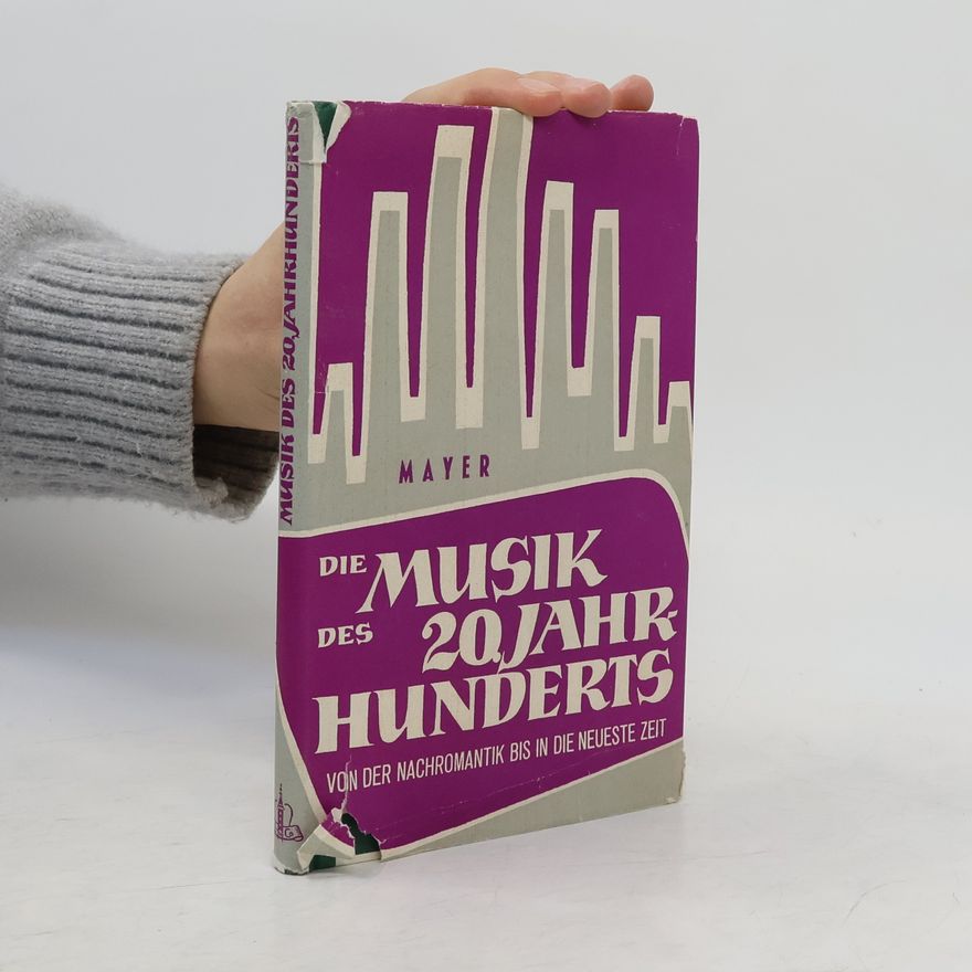 Various authors Die Musik des 20 Jahrhunderts