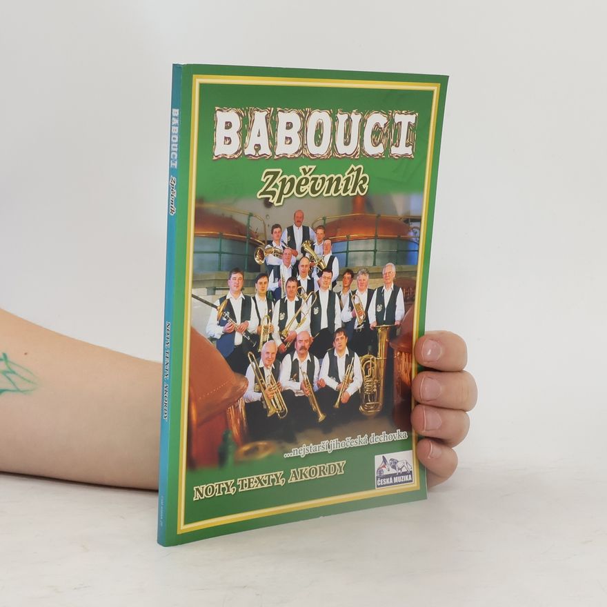 František Řehák Babouci: nejstarší jihočeská dechovka