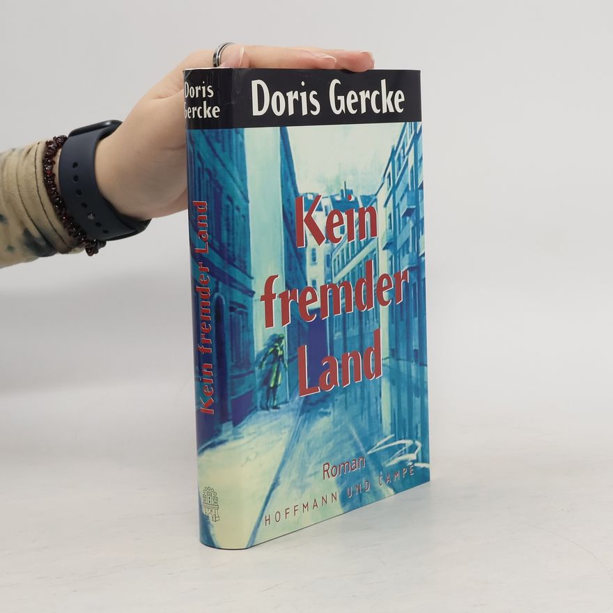 Doris Gercke Kein fremder Land