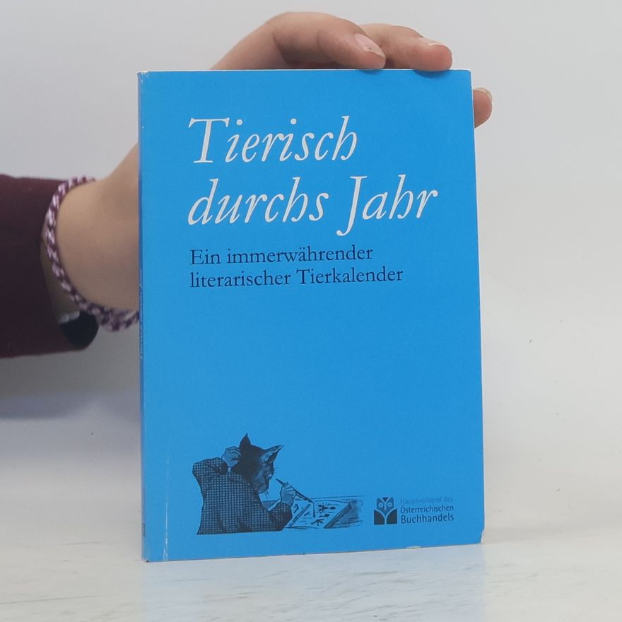 Autorenkollektiv Tierisch durchs Jahr