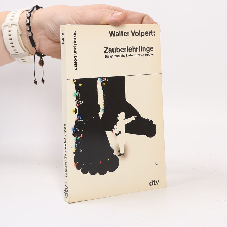 Walter Volpert Zauberlehrlinge