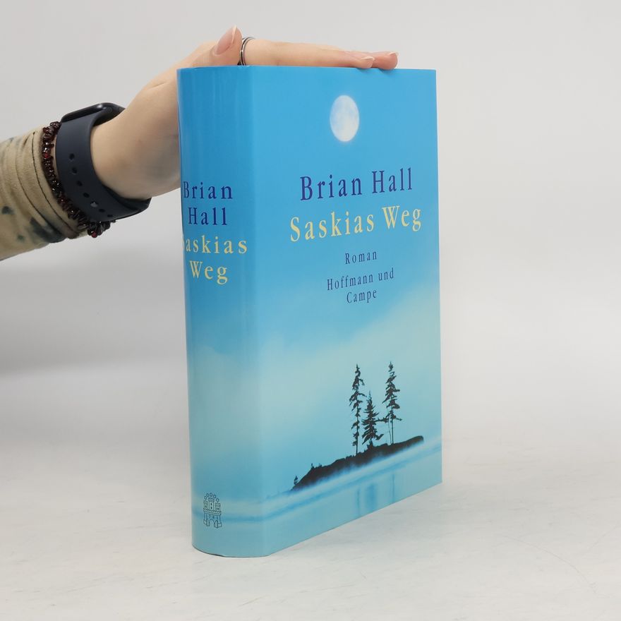 Brian Hall Saskias Weg