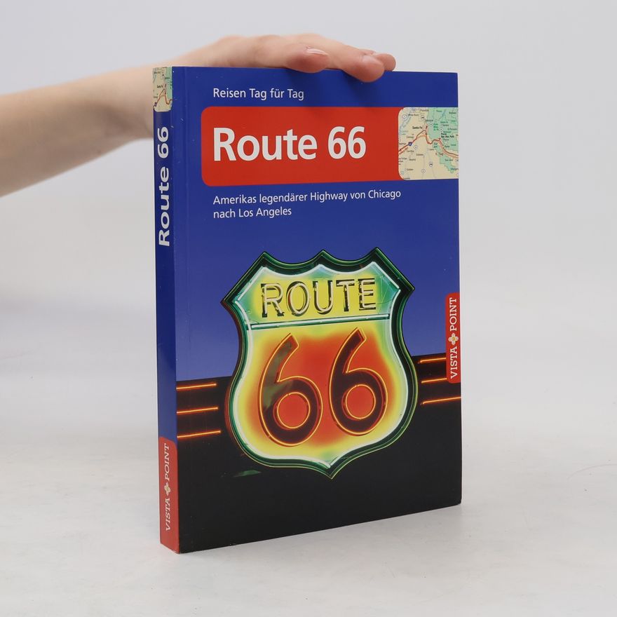 Horst Schmidt-Brümmer Vista Point Reisen Tag für Tag Route 66