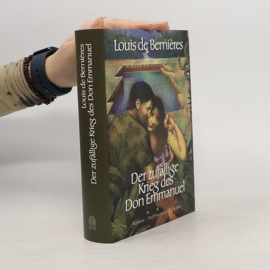 Louis de Bernières Der zufällige Krieg des Don Emmanuel