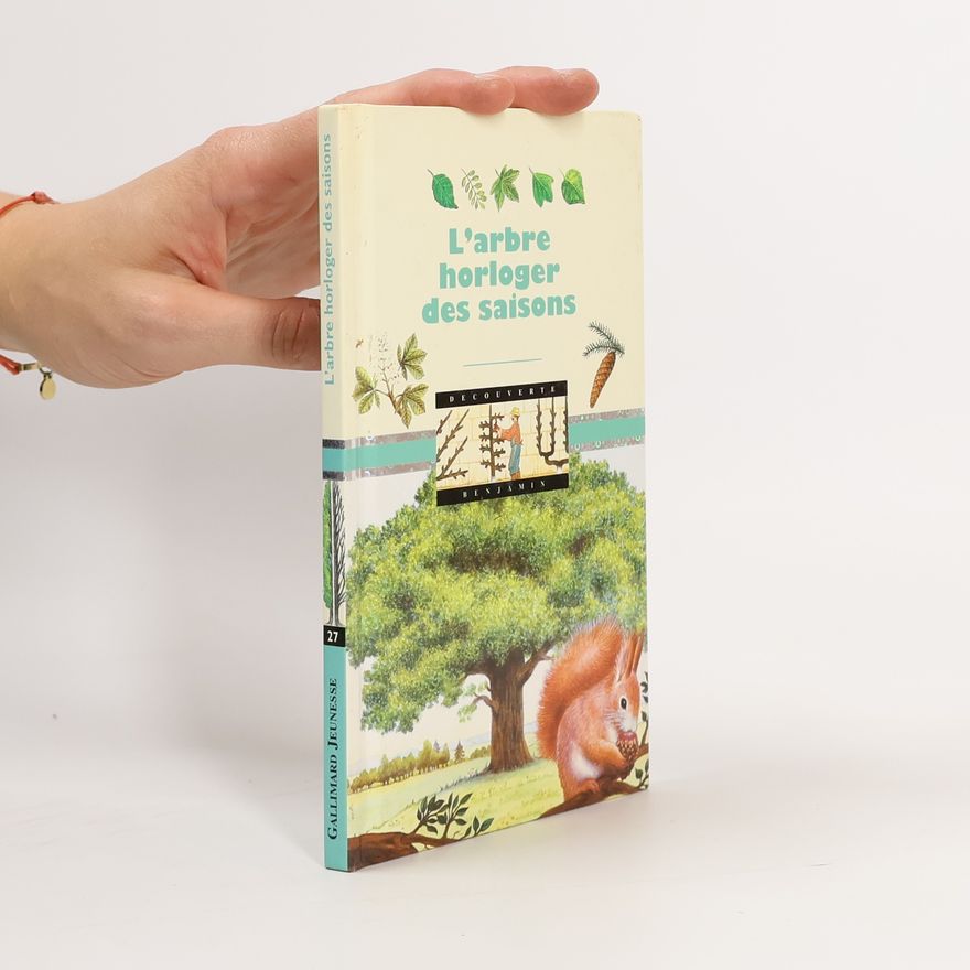 Autorenkollektiv L'arbre horloger des saisons
