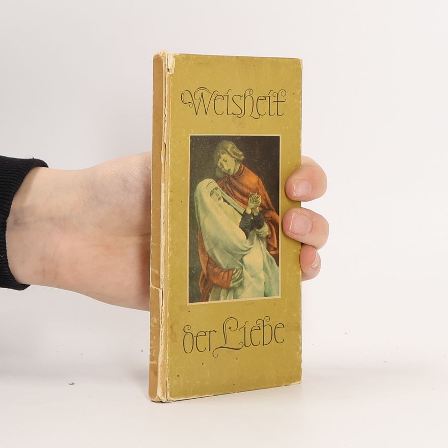 Autorenkollektiv Weisheit der Liebe