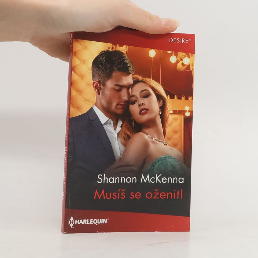 Shannon McKenna Musíš se oženit!