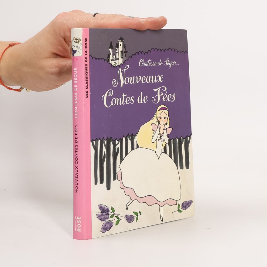 Sophie de Ségur Nouveaux contes de Fées