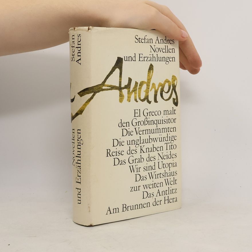Stefan Andres Novellen und Erzählungen